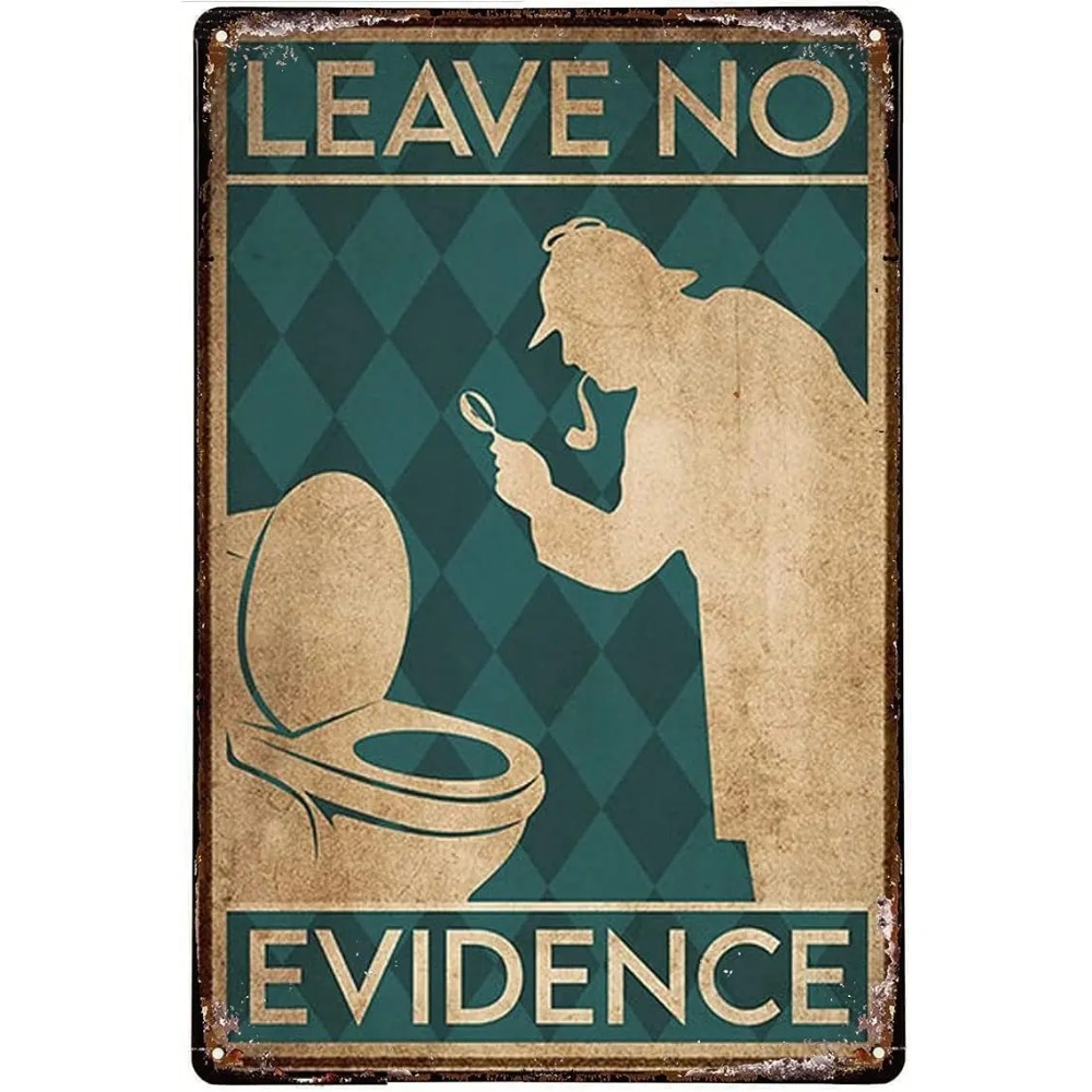 Home Bathroom Quotes - Vintage Funny Quote Metal Tin Sign